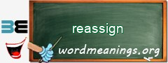 WordMeaning blackboard for reassign